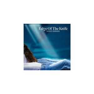 浜田省吾 CD/EDGE OF THE KNIFE 21/6/23発売　オリコン加盟店