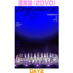 乃木坂46／13th YEAR BIRTHDAY LIVE AT AJINOMOTO STADIUM 2025 DAY1