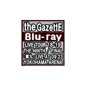 通常盤(取) the GazettE Blu-ray/LIVE TOUR18-19 THE NINT...