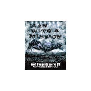 MAN WITH A MISSION Blu-ray/Wolf Complete Works VII...