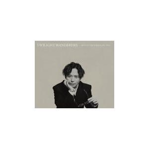 中田裕二 2CD+DVD/TWILIGHT WANDERERS -BEST OF YUJI NAKADA 2011-2020