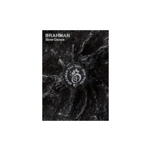 初回限定盤A(取) Blu-ray付 BRAHMAN CD+2Blu-ray/Slow Dance 21/9/22発売 オリコン加盟店｜ajewelry