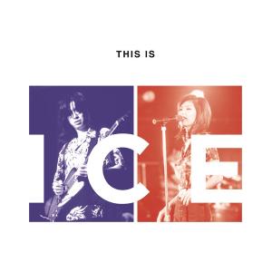 ICE 2SHM-CD/THIS IS ICE 24/3/13発売【オリコン加盟店】｜ajewelry