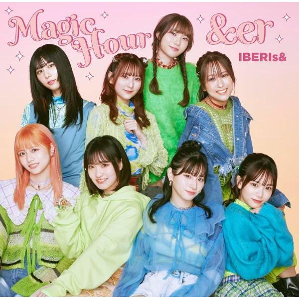 IBERIs&amp; CD/agic Hour / &amp;er 23/12/20発売【オリコン加盟店】
