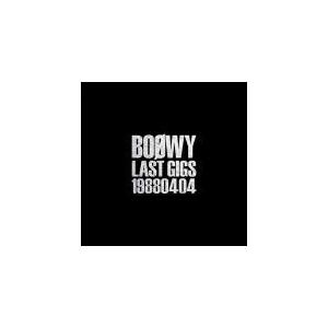 BOφWY（ボウイ）2CD/LAST GIGS -1988.04.04- 19/6/12発売　オリコ...