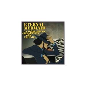 Yuji Ohno & Lupintic Five with Friends CD [ルパン三世 血の刻印