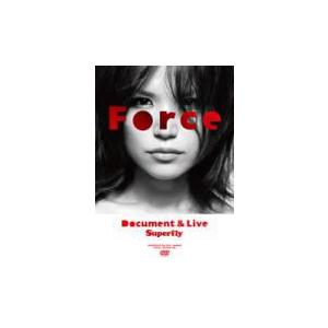 Superfly 2DVD/Force〜Document ＆ Live〜 13/4/3発売 オリコン加盟店