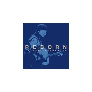 山下達郎　CD/REBORN　17/9/13発売　オリコン加盟店｜ajewelry