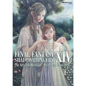 FINAL FANTASY XIV: SHADOWBRINGERS | The Art of Reflection - Historiesの商品画像