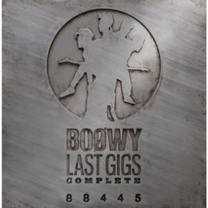 BOOWY LAST GIGS 会報 BOOWY LAST GIGS 会報 LAST GIGS COMPLETE - Album by BOØWY
