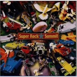 Super Rock Summit 天国への階段の商品画像