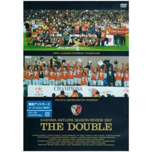 鹿島アントラーズ シーズンレビュー2007 THE DOUBLE DVDの商品画像