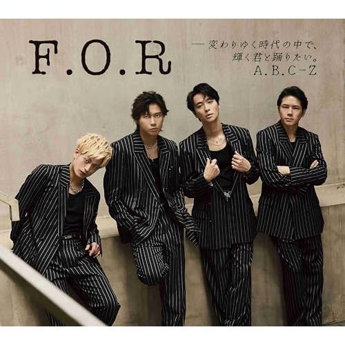 【新品】 F.O.R-変わりゆく時代の中で、輝く君と踊りたい。 初回限定盤A DVD付 CD A.B...