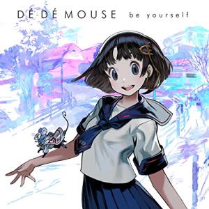 【合わせ買い不可】 be yourself CD DE DE MOUSEの商品画像