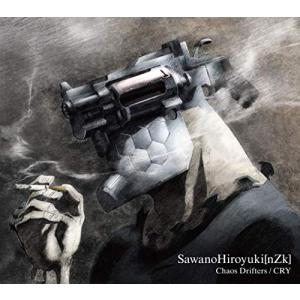 【合わせ買い不可】 【発売日未定】 Chaos Drifters/CRY (期間生産限定盤A) CD SawanoHiの商品画像