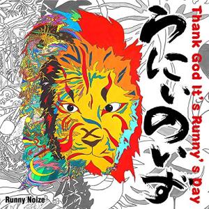 【合わせ買い不可】 Thank God Its Runnys Day CD Runny Noizeの商品画像