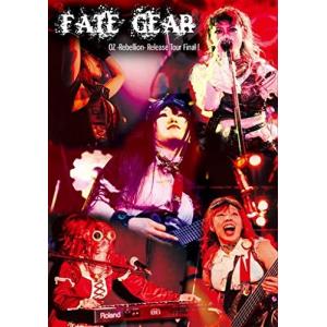 OZ -Rebellion- Release Tour Final! FATE GEARの商品画像