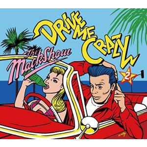 合わせ買い不可】 DRIVE ME CRAZY 2 CD ザマックショウ - 最安値・価格
