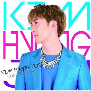 【合わせ買い不可】 Catch the Wave (初回限定盤 CD KIM HYUNG JUNの商品画像