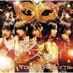 【合わせ買い不可】 マスカレイド (Type KANA) CD Tokyo Rocketsの商品画像