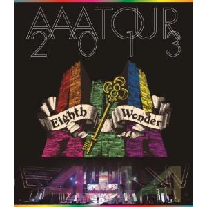 AAA TOUR 2013 Eighth Wonder (Blu-ray Disc) AAAの商品画像