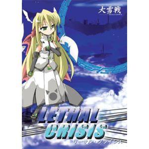 LETHAL　CRISIS　／　大雪戦　発売日2010−01−29　　 AKBH
