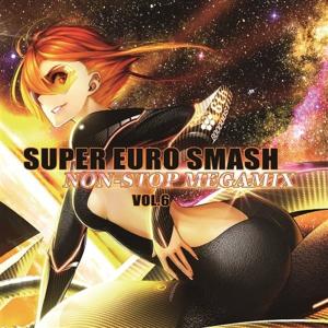 SUPER EURO SMASH Vol.6 /...の商品画像