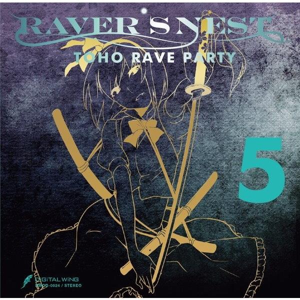 RAVER’S NEST 5 TOHO RAVE PARTY / DiGiTAL WiNG