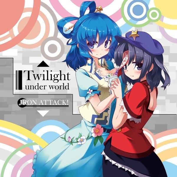 Twilight Under World / IRON ATTACK! 入荷予定2016年08月頃