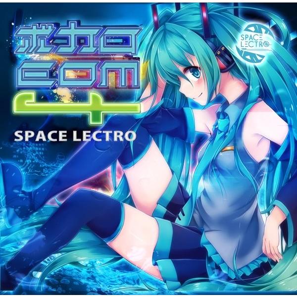 ボカロEDM4　／　Spacelectro　発売日2017−04−28 AKBH