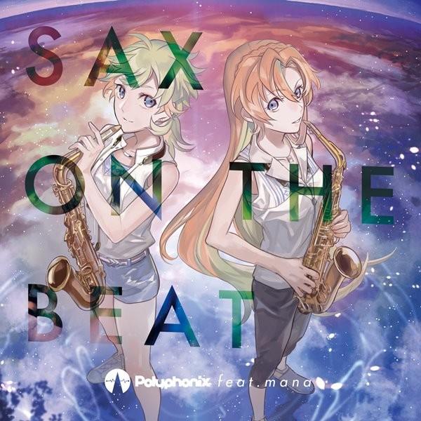 SAX　ON　THE　BEAT　−　Polyphonix　feat.mana　／　ADSRecord...