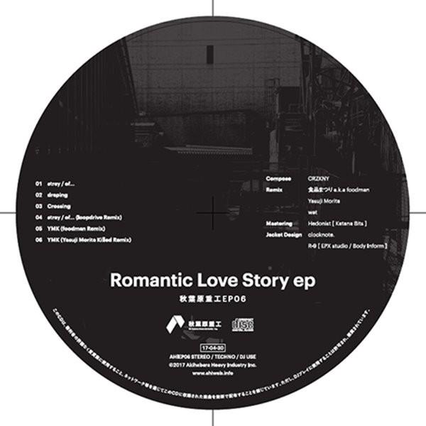 Romantic　Love　Story　ep　／　秋葉原重工　発売日2017−04−30 AKBH