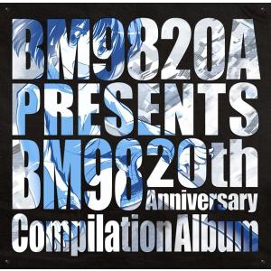 BM9820A −BM98 20th Anniversary Compilation Album− / BM9820A