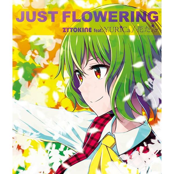 JUST FLOWERING / ZYTOKINE