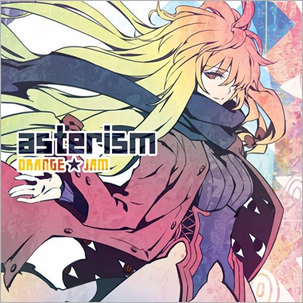 asterism / ORANGE★JAM