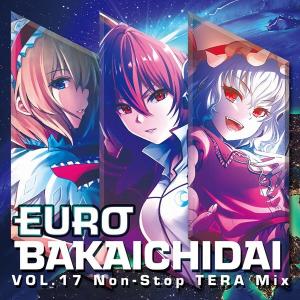 EUROBAKA ICHIDAI VOL.17 / Eurobeat Union