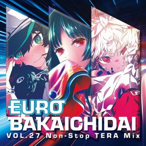 EUROBAKA ICHIDAI VOL.27 / Eurobeat Union