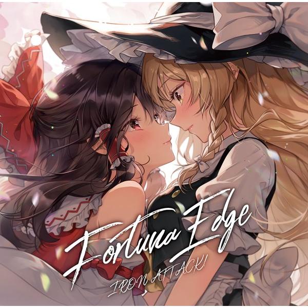 Fortuna Edge / IRON ATTACK!