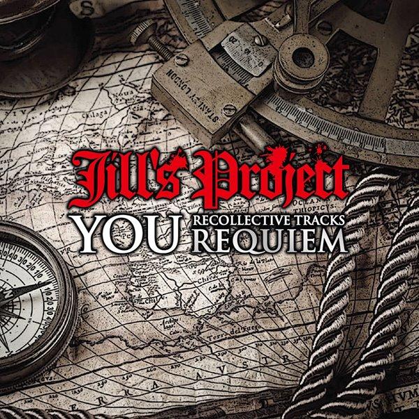Jill’s Project feat.YOU『YOU RECOLLECTIVE TRACKS−RE...