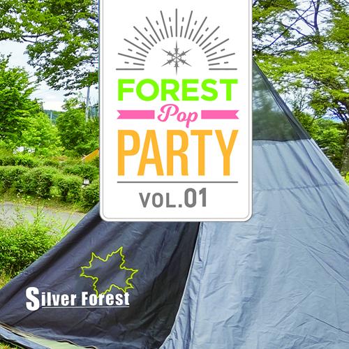 【メール便選択可】Forest Pop Party VOL.01 【Silver Forest】