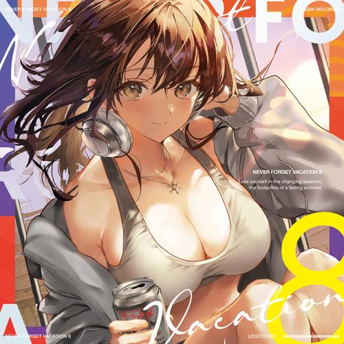 Never Forget Vacation 8 【Login Records】