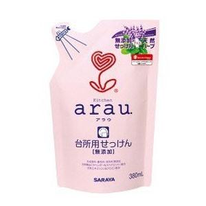 サラヤ arau. アラウ 台所用せっけん 詰替用 380ml