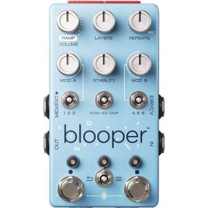 Chase Bliss Audio/blooper Creative Looping Device ルーパーの商品画像