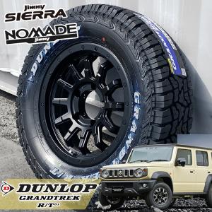 新追加!! ジムニーノマド JC74 純正車高OK 16インチタイヤホイール4本セット DUNLOP GRANDTREK RT 215/70R16 225/70R16 ホワイトレター