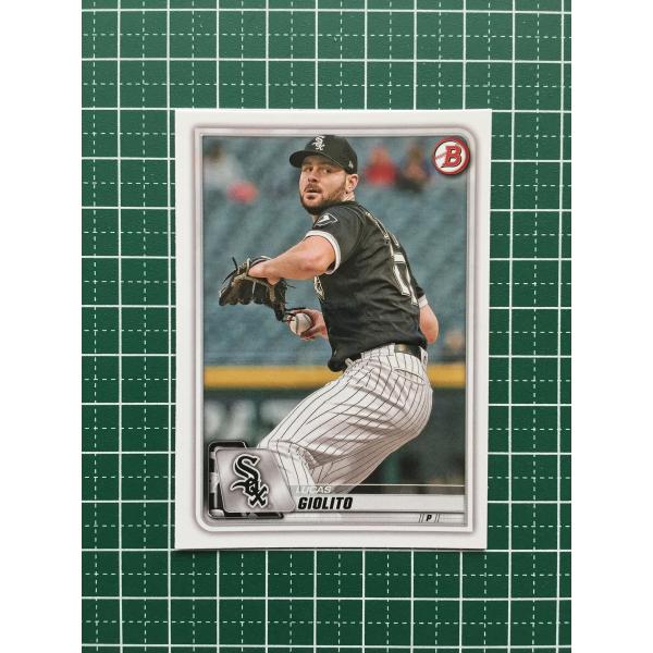 ★TOPPS MLB 2020 BOWMAN #59 LUCAS GIOLITO［CHICAGO W...