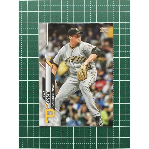 ★TOPPS MLB 2020 UPDATE SERIES #U-260 KYLE CRICK［PI...