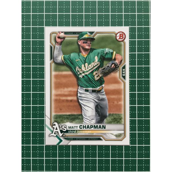 ★TOPPS MLB 2021 BOWMAN #37 MATT CHAPMAN［OAKLAND AT...