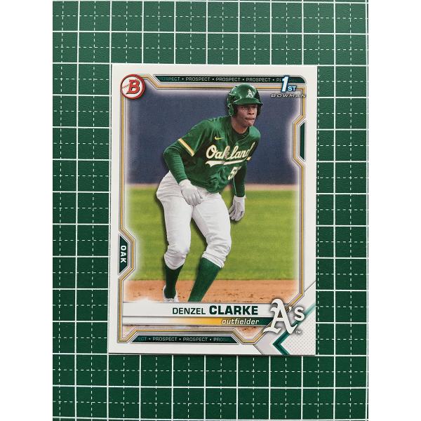 ★TOPPS MLB 2021 BOWMAN DRAFT #BD-128 DENZEL CLARKE...