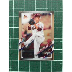 ☆TOPPS CHROME 2021 NPB プロ野球 #SL-11 茂木栄五郎［東北楽天