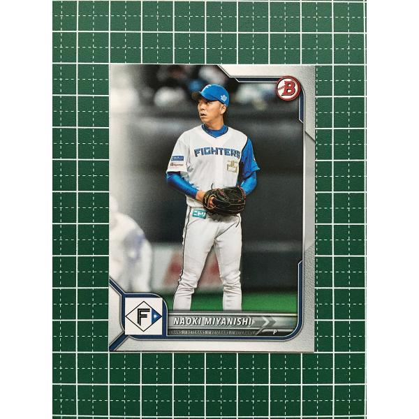 ★TOPPS BOWMAN NPB 2022 #79 宮西尚生［北海道日本ハムファイターズ］ベースカ...